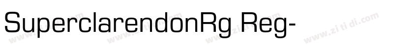 SuperclarendonRg Reg字体转换